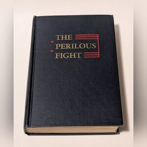 The Perilous Fight by Neil H. Swanson, 1945